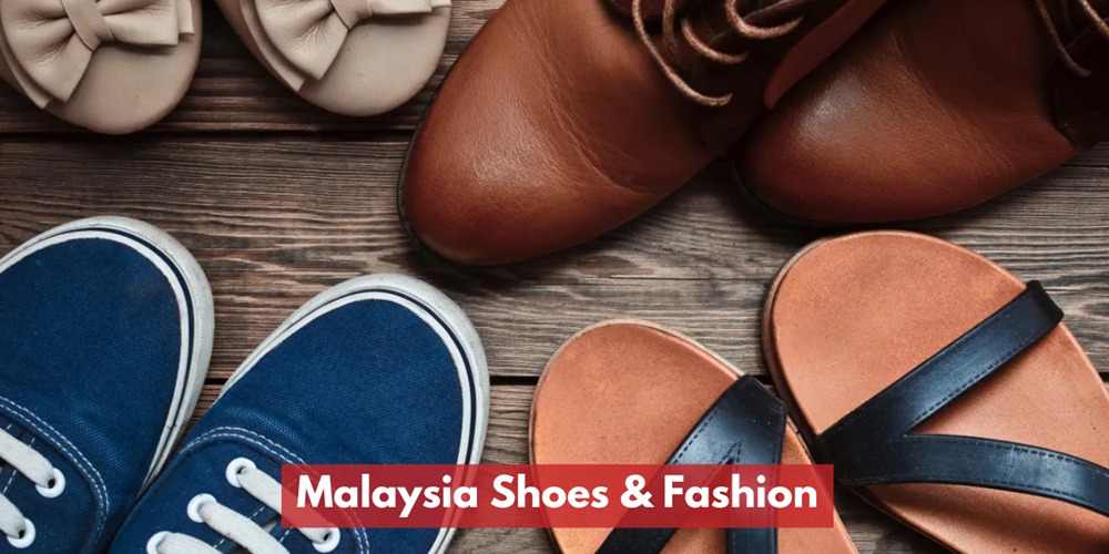 Malaysia Shoes & Fashion